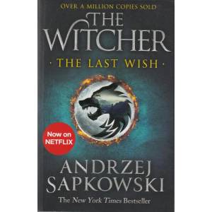 The Last Wish (ISBN: 9781473231061)