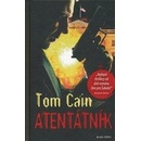 Atentátník - Tom Cain