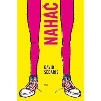 Naháč - David Sedaris
