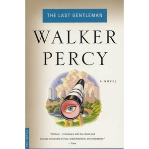 Last Gentleman | Walker Percy (ISBN: 9780312243081)