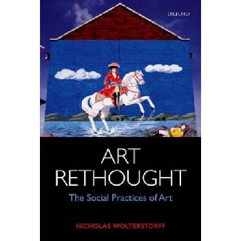 Art Rethought | Nicholas Wolterstorff