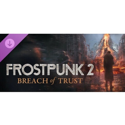 Frostpunk 2: Breach of Trust