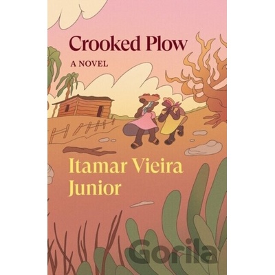 Crooked Plow - Itamar Vieira Junior