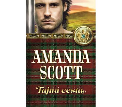 Tajná cesta - Amanda Scott