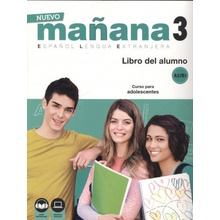 Nuevo Maňana 3/A2-B1: Libro del Alumno