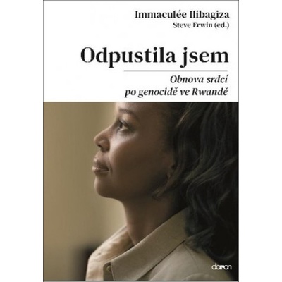 Odpustila jsem - Immculée Ilibagiza