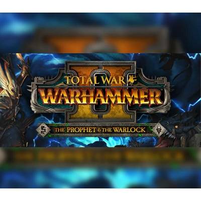 Total War: Warhammer 2 - The Prophet and the Warlock