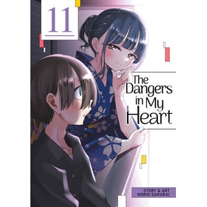 The Dangers in My Heart Vol. 11 (ISBN: 9798893739633)