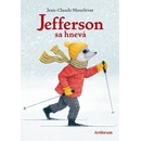 Jefferson sa hnevá