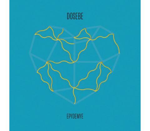 Epydemye Dosebe CD