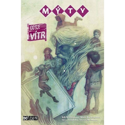 Mýty 17 - Kdo seje vítr - Willingham, Mark Buckingham Bill