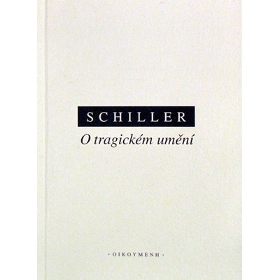 O tragickém umění - Friedrich Schiller