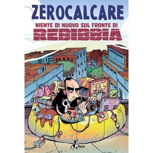 Niente di nuovo sul fronte di Rebibbia | Zerocalcare (ISBN: 9788832736571)