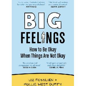 Big Feelings | Mollie West Duffy (ISBN: 9781838858537)