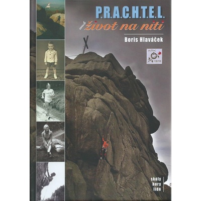 P.R.A.C.H.T.E.L. - Boris Hlaváček