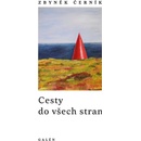 Cesty do všech stran