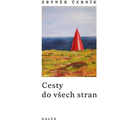 Cesty do všech stran