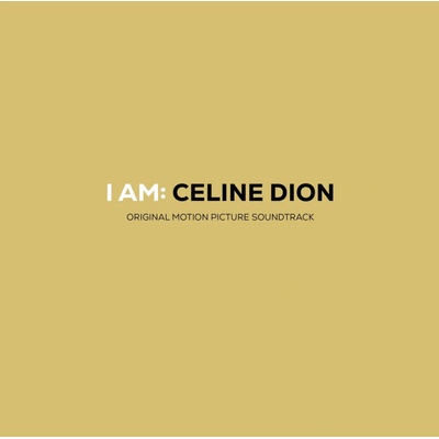 Céline Dion: I Am: Celine Dion (Original Motion Picture Soundtrack) 2 LP