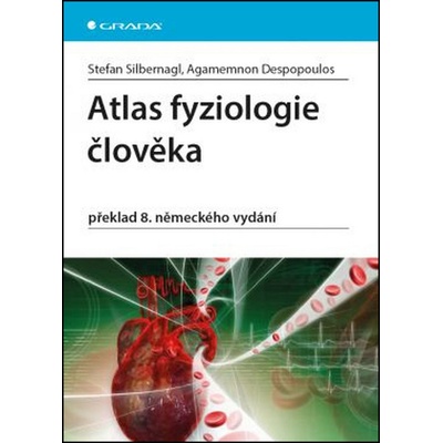 Atlas fyziologie člověka - Silbernagl Stefan, Despopoulos Agamemnon