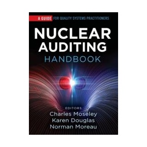 Nuclear Auditing Handbook | Norman P. Moreau, Charles H. Moseley (ISBN: 9781636940076)