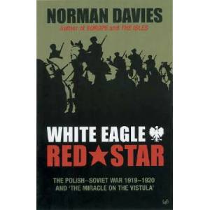 White Eagle, Red Star | Norman Davies (ISBN: 9780712606943)