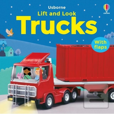 Lift and Look Trucks - Felicity Brooks, Sean Longcroft ilustrátor, Jo Litchfield ilustrátor
