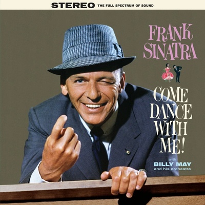 Frank Sinatra - Come Dance With Me! (Reissue) (Blue Coloured) LP