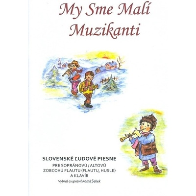 K. Šebek My sme malí muzikanti