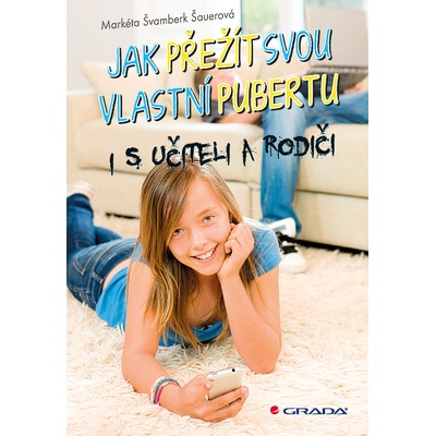 Jak přežít svou vlastní pubertu