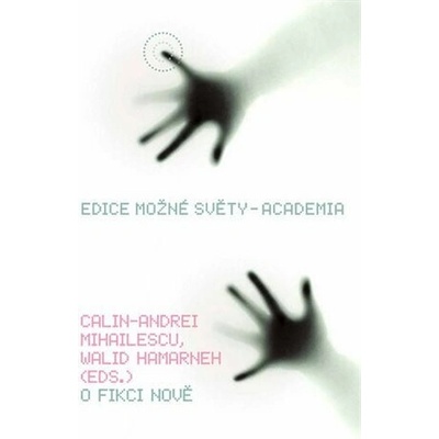 O fikci nově - Walid Hamarneh, Cali-Andrei Mihailescu