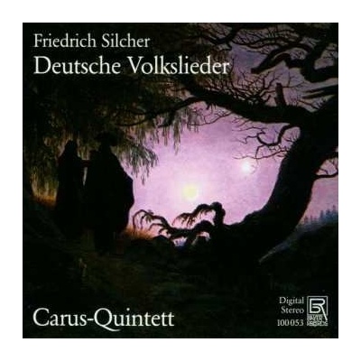 Friedrich Silcher - 24 Deutsche Volkslieder CD
