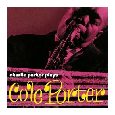Charlie Parker - Charlie Parker Plays Cole Porter CLR LP