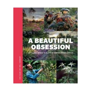 Beautiful Obsession | Jimi Blake, Noel Kingsbury (ISBN: 9781739903961)