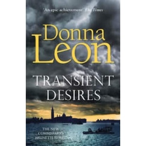 Transient Desires | Donna Leon (ISBN: 9781787467842)