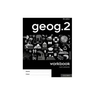 geog. 2 Workbook (Pack of 10) | Justin Woolliscroft