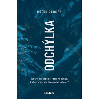 Odchýlka - Peter Derňár