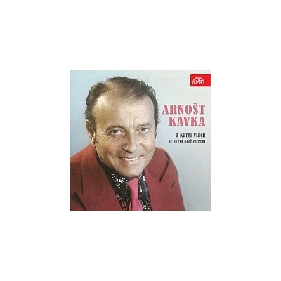 Arnošt Kavka, Karel Vlach se svým orchestrem – Arnošt Kavka a Karel Vlach se svým orchestrem MP3