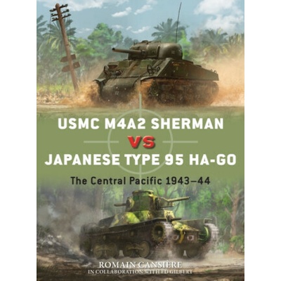 USMC M4A2 Sherman vs Japanese Type 95 Ha-Go (Edouard A. Groult)(Brožovaná)