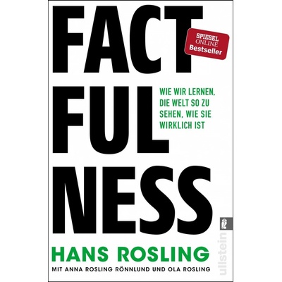 Factfulness - Hans Rosling, Ola Rosling, Anna Rosling Rönnlund