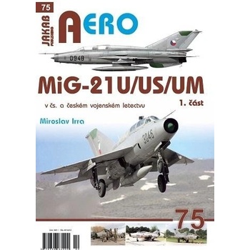 MiG-21U/US/UM v čs. a českém vojenském letectvu 1. část