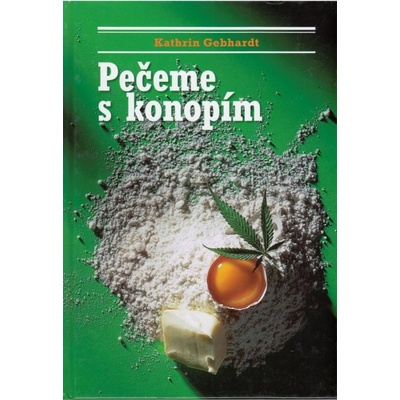 Pečeme s konopím Kathrin Gebhardtová CZ