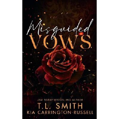 Misguided Vows | T L Smith