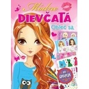 Módne dievčatá - Obleč s…