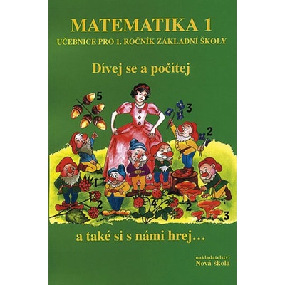 Matematika 1 Dívej se a počítej učebnice