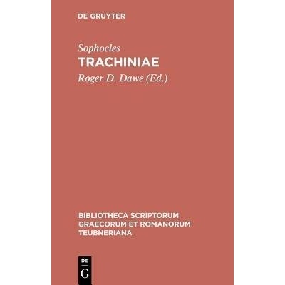 Trachiniae Pb - Sophocles/Dawe