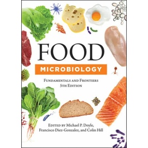 Food Microbiology | Michael P. Doyle, Francisco Diez-Gonzalez, Colin Hill (ISBN: 9781555819965)
