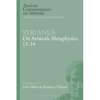 Syrianus: On Aristotle Metaphysics 13-14 | Syrianus