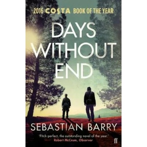 Days Without End | Barry Sebastian (ISBN: 9780571340224)