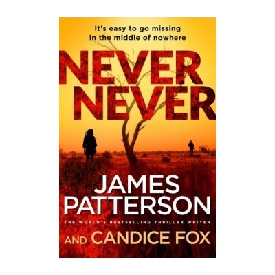 Never Never - Detective Harriet Blue Series - ... - James Patterson