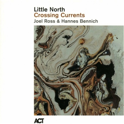 Little North - Crossing Currents (Digipak) CD